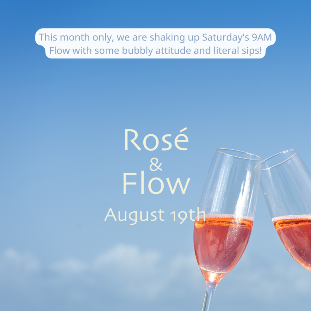 rise and rose flow yoga - August 19th