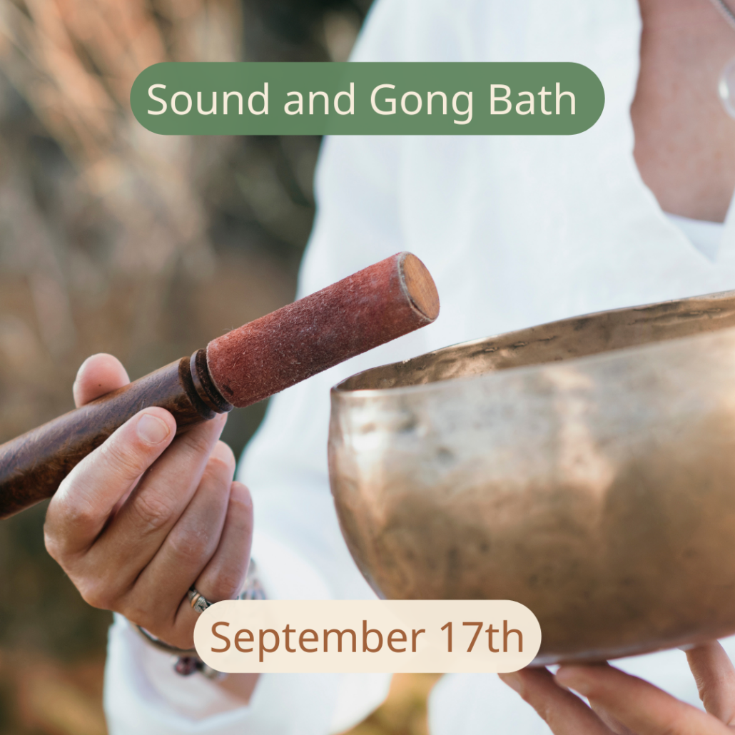 root to rise sound and gong bath sept. 17th